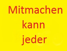 Mitmachen kann jeder Mitmachen kann jeder
